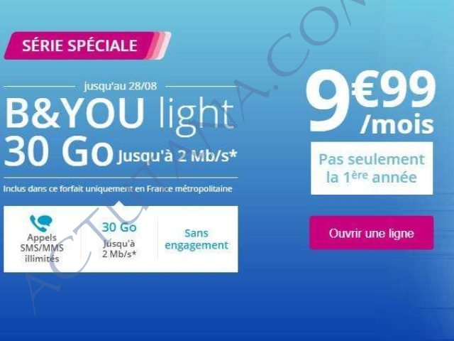 Bouygues série spéciale B&YOU light 30 Go à 9,99€/mois à vie
